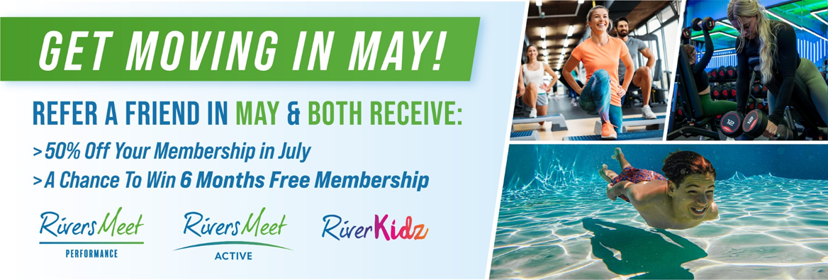 RiversMeet - Get Moving in May